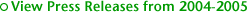 View Press Releases from 2004-2005